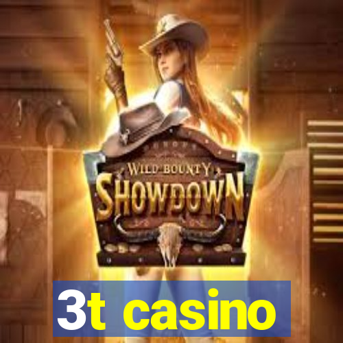 3t casino